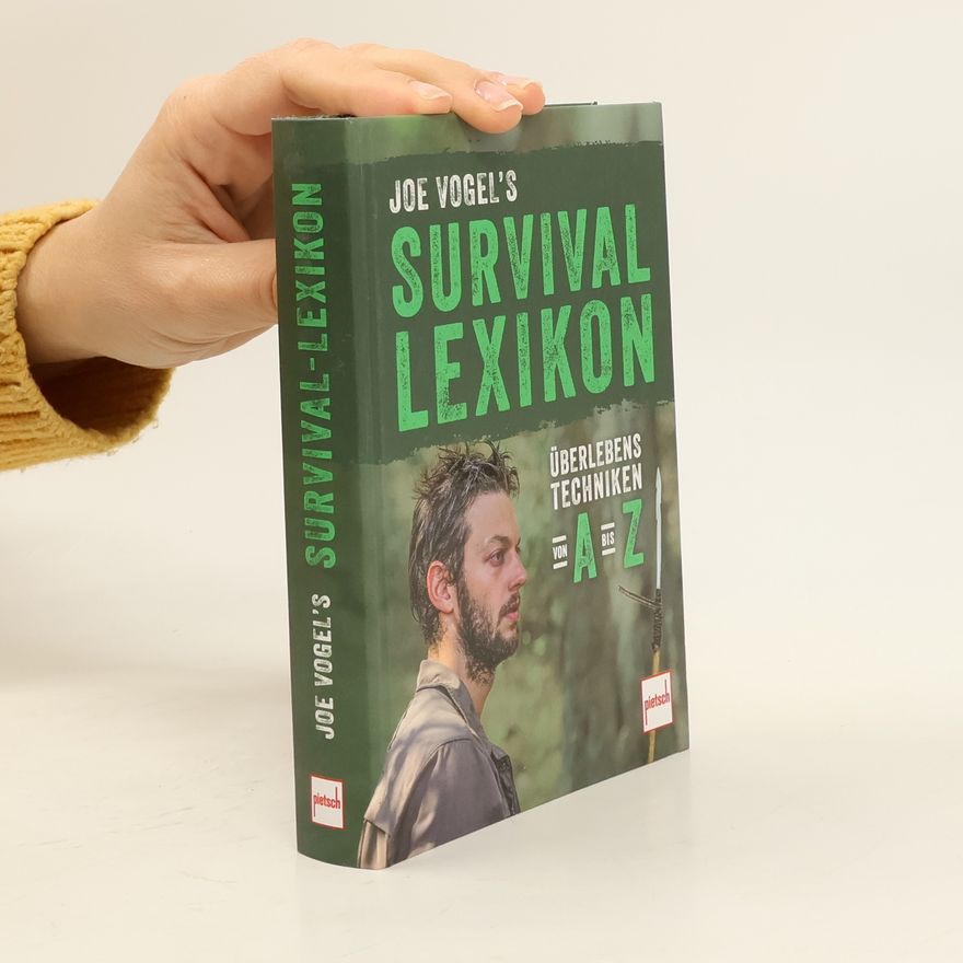 Johannes Vogel Joe Vogel's Survival Lexikon