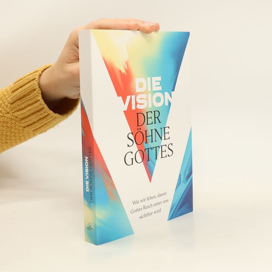Matthias Müller Die Vision der Söhne Gottes