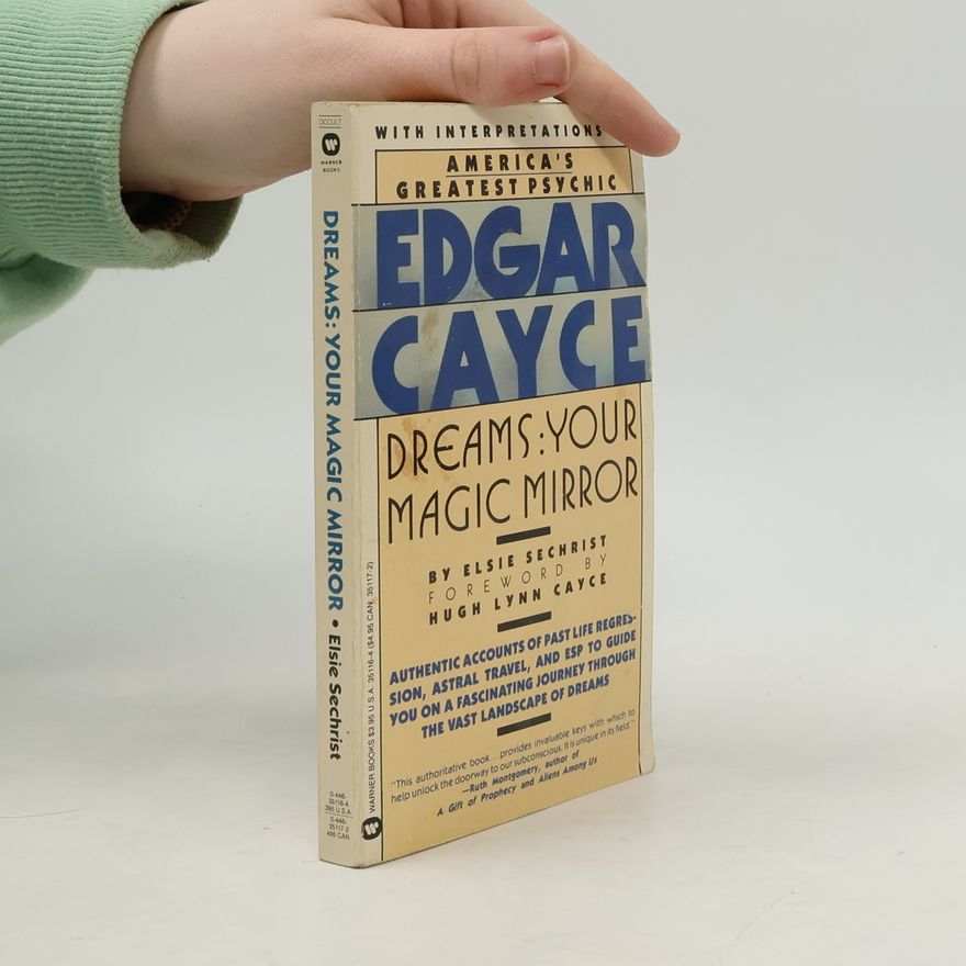 Edgar Evans Cayce Dreams: Your Magic Mirror