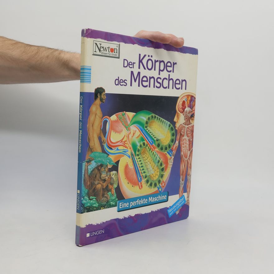 Autorenkollektiv Der Körper des Menschen