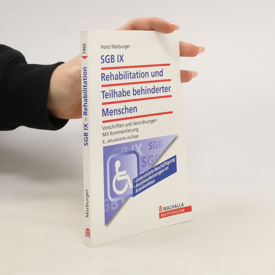 Horst Marburger SGB IX - Rehabilitation und Teilhabe behinderter Menschen
