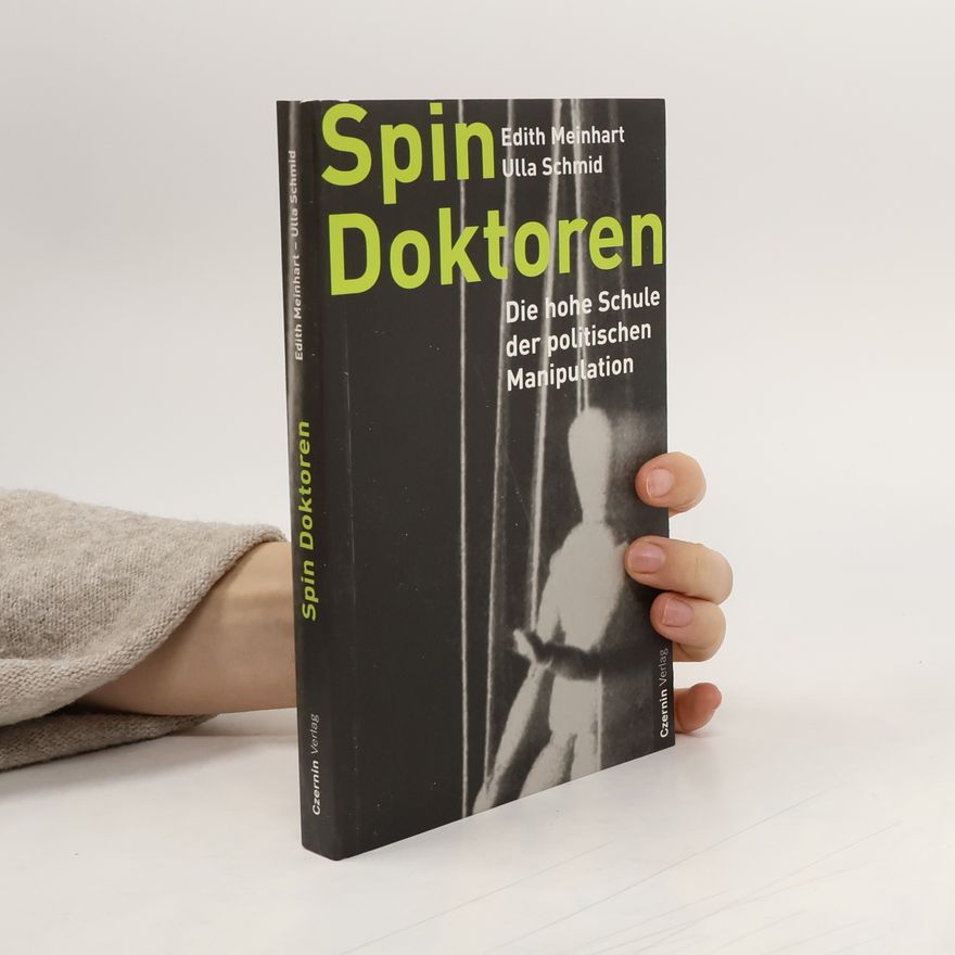 Edith Meinhart Spin Doktoren