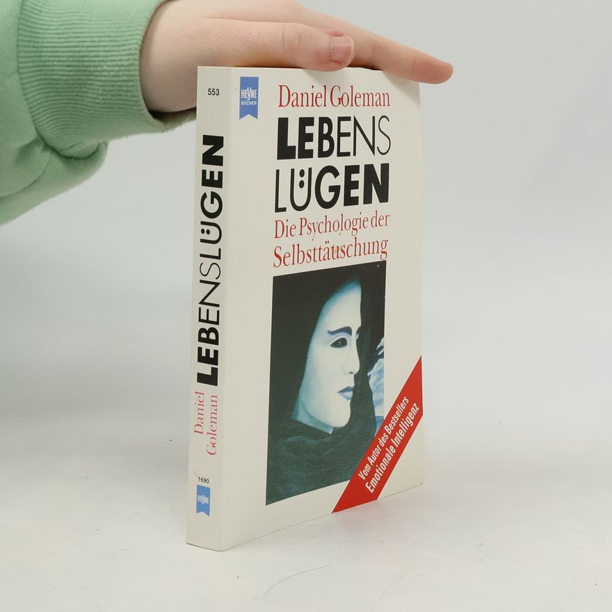Daniel Goleman Lebenslügen