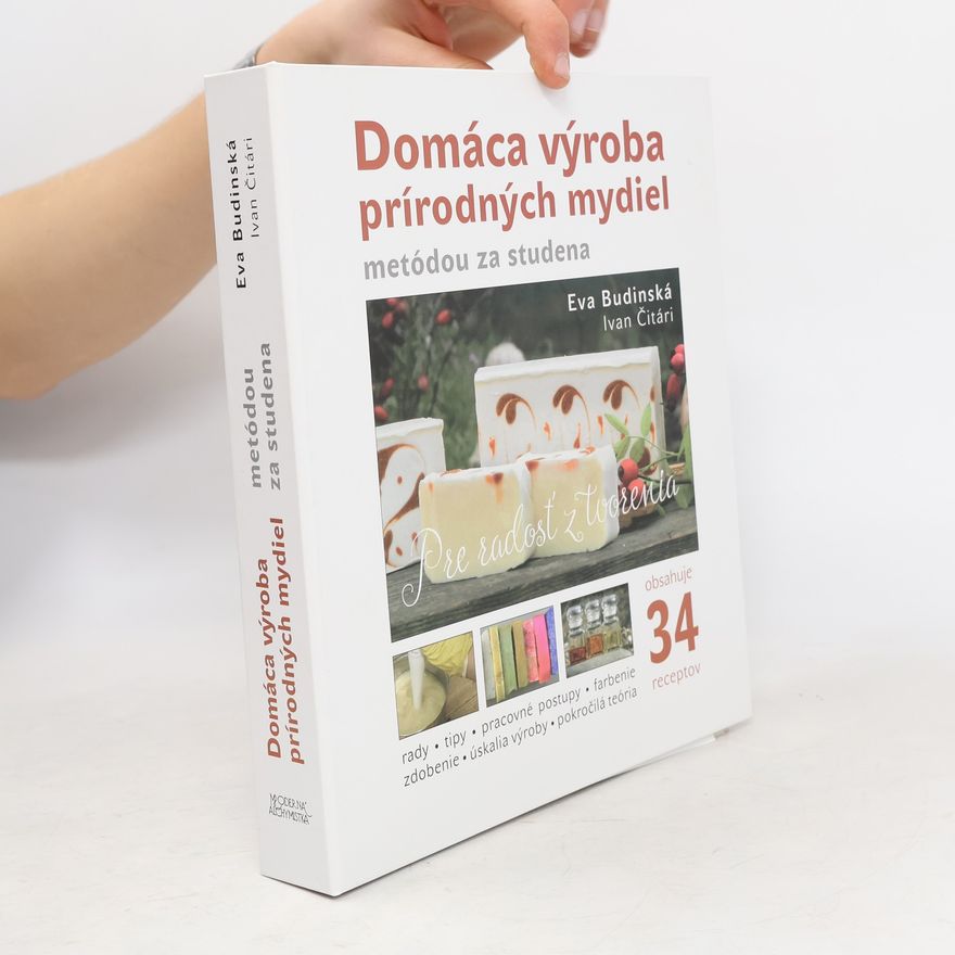 Ivan Čitári Domáca výroba prírodných mydiel metódou za studena