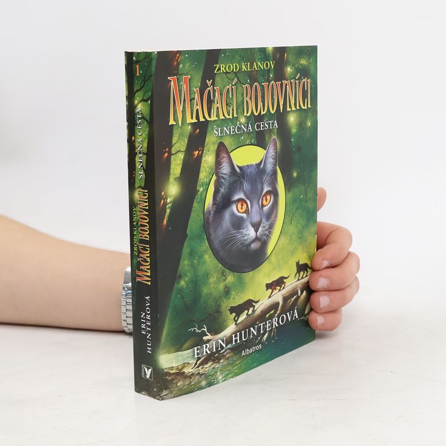 Erin Hunter Slnečná cesta