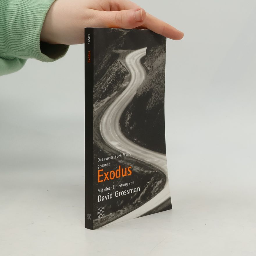 Grosman Dawid Das zweite Buch Mose, genannt Exodus