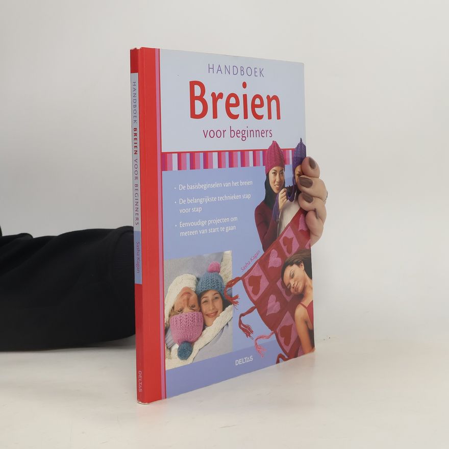 Sasha Kagan Handboek breien voor beginners