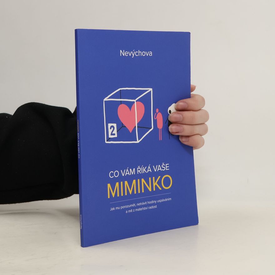 Hana Havrilcová Co vám říká vaše miminko