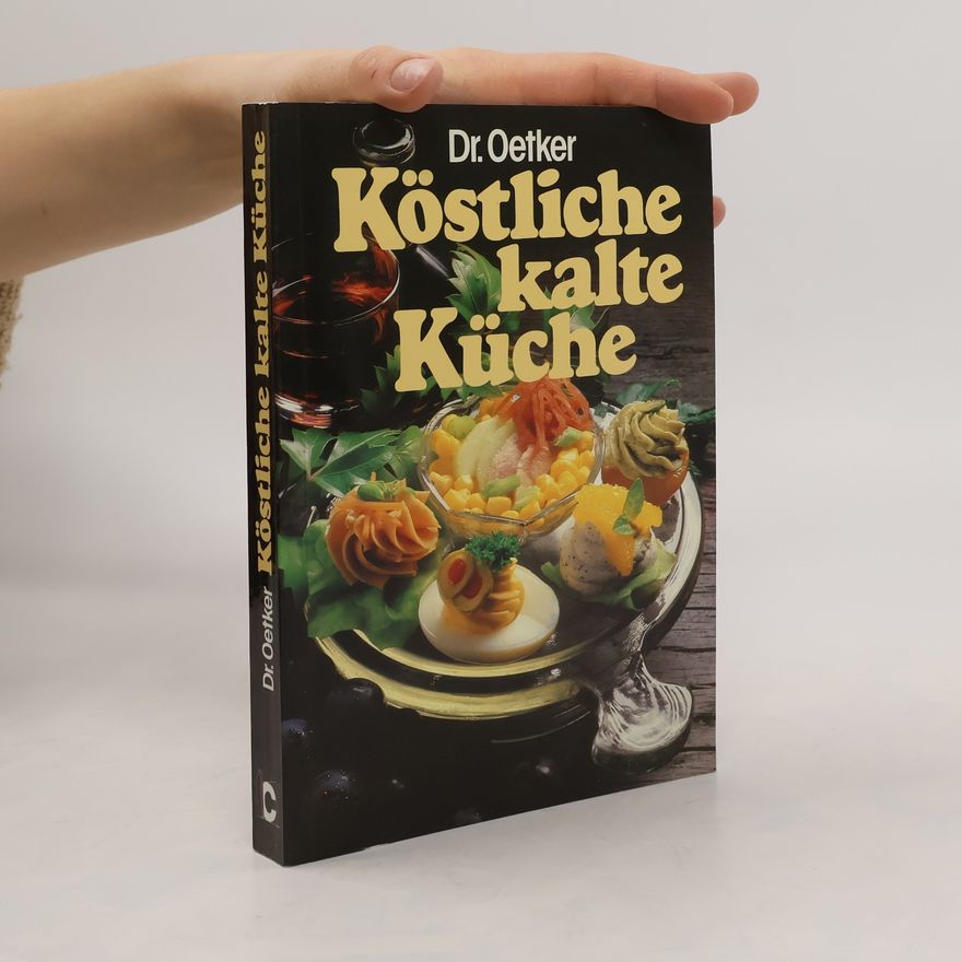 Autorenkollektiv Köstliche kalte Küche