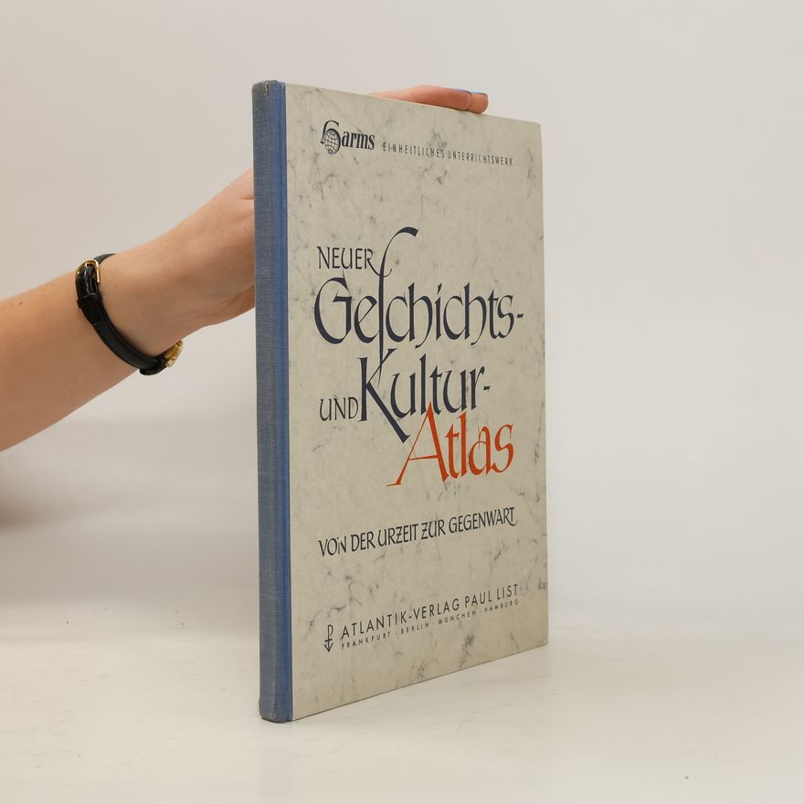 Autorenkollektiv Neuer Geschichts und Kultur Atlas