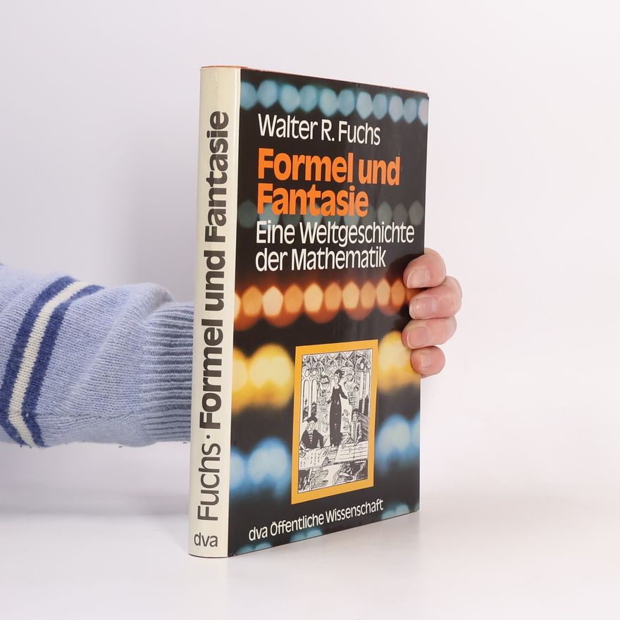 Walter Robert Fuchs Formel und Fantasie