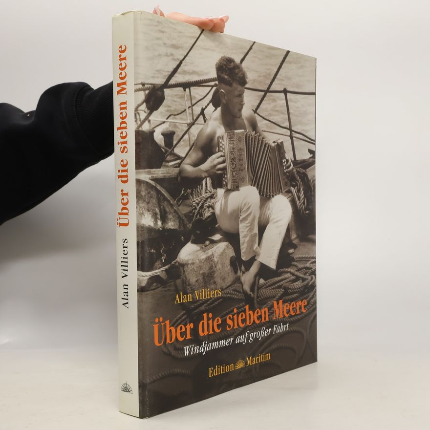 Alan Villiers Über die sieben Meere