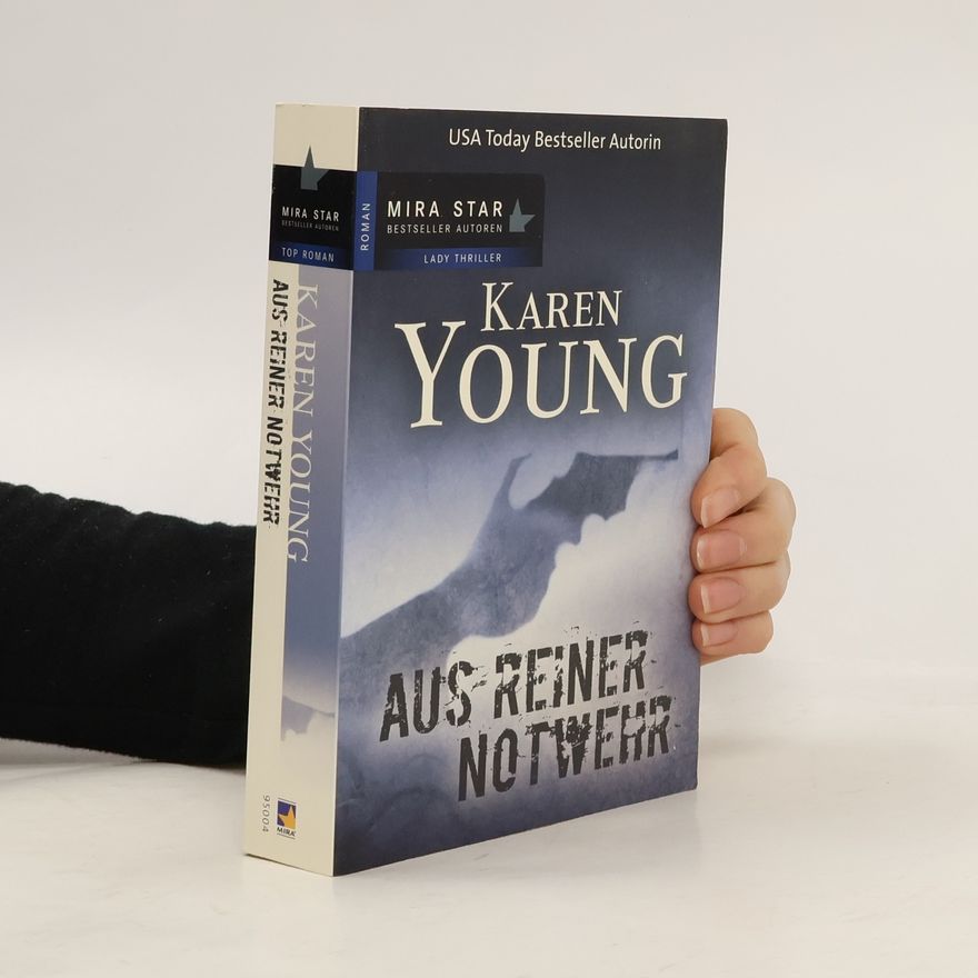 Karen Young Aus reiner Notwehr