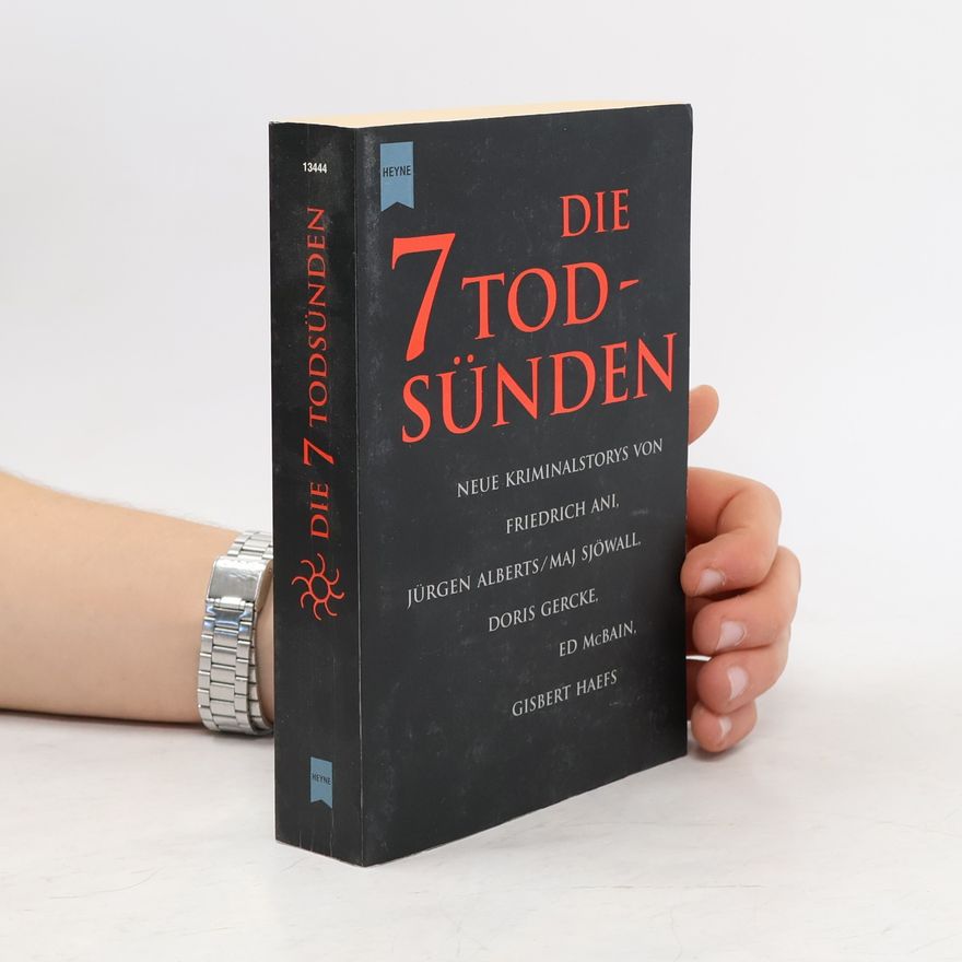 Bernhard Matt Die 7 Todsünden