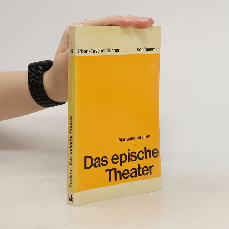 Marianne Kesting Urban-Taschenbücher - 36: Das epische Theater