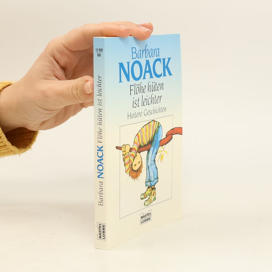 Barbara Noack Flöhe hüten ist leichter