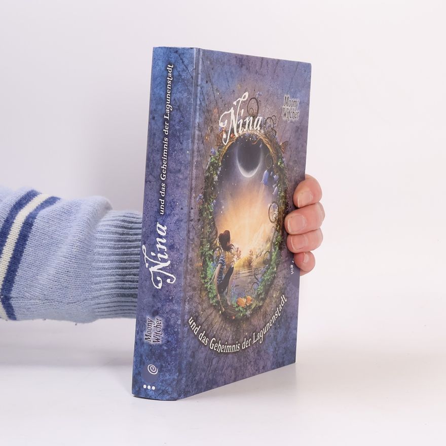 Moony Witcher Nina und das Geheimnis der Lagunenstadt