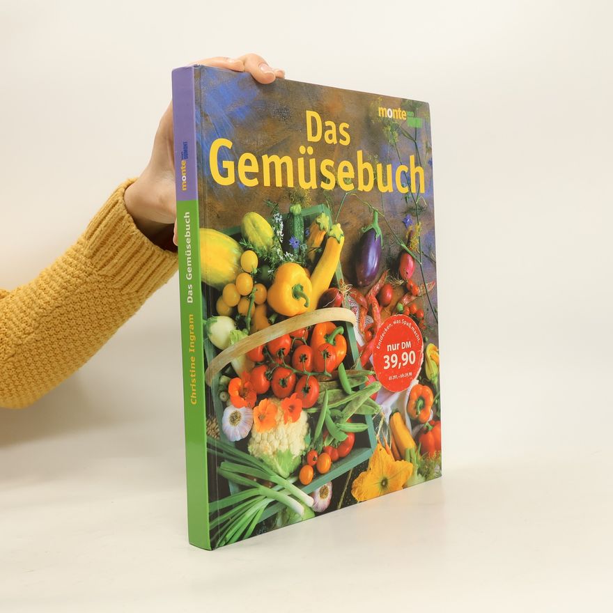 Christine Ingram Das Gemüsebuch