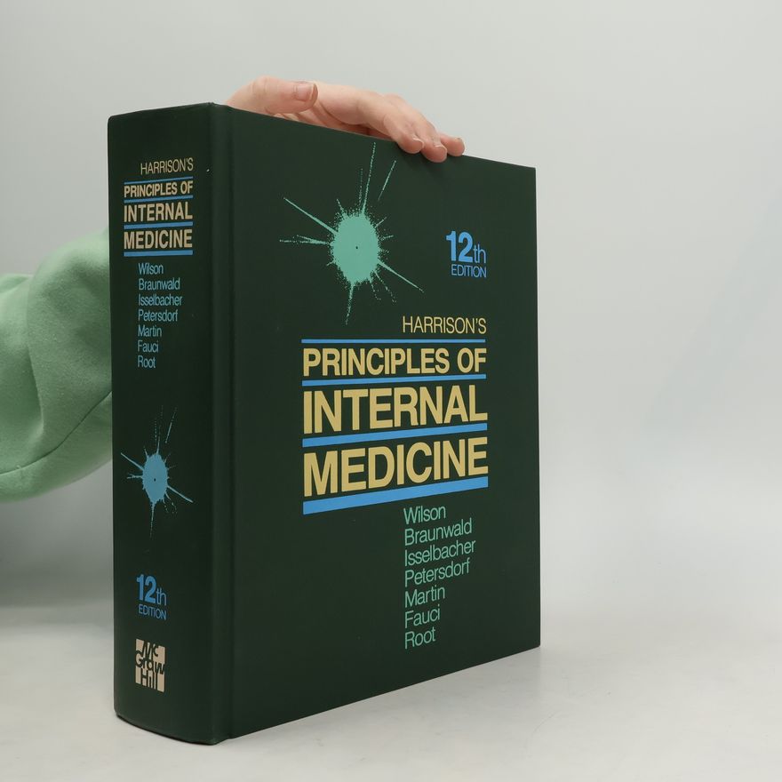 Tinsley Randolph Harrison Harrison's Principles of Internal Medicine