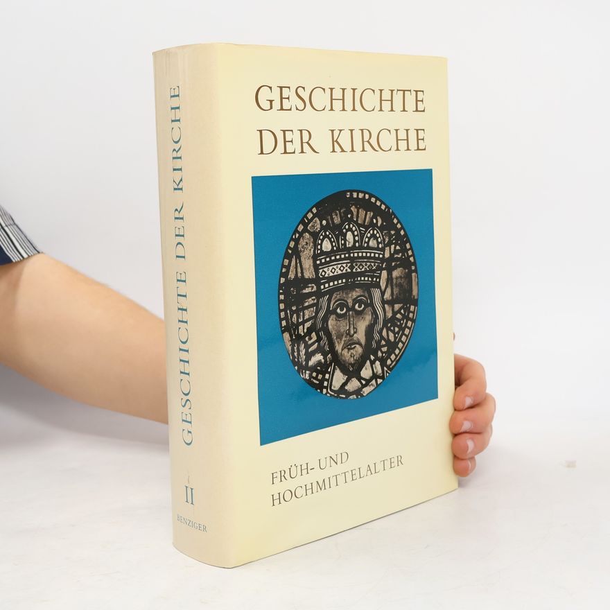 David Knowles Geschichte der Kirche II. Früh- und Hockmittelalter