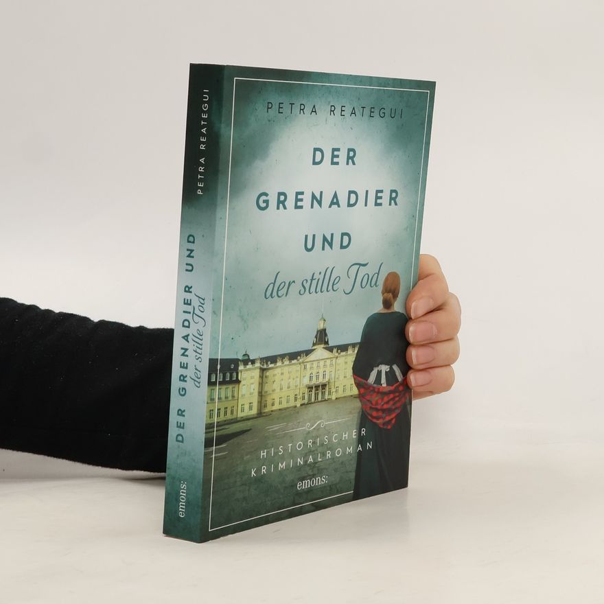Petra Reategui Der Grenadier und der stille Tod