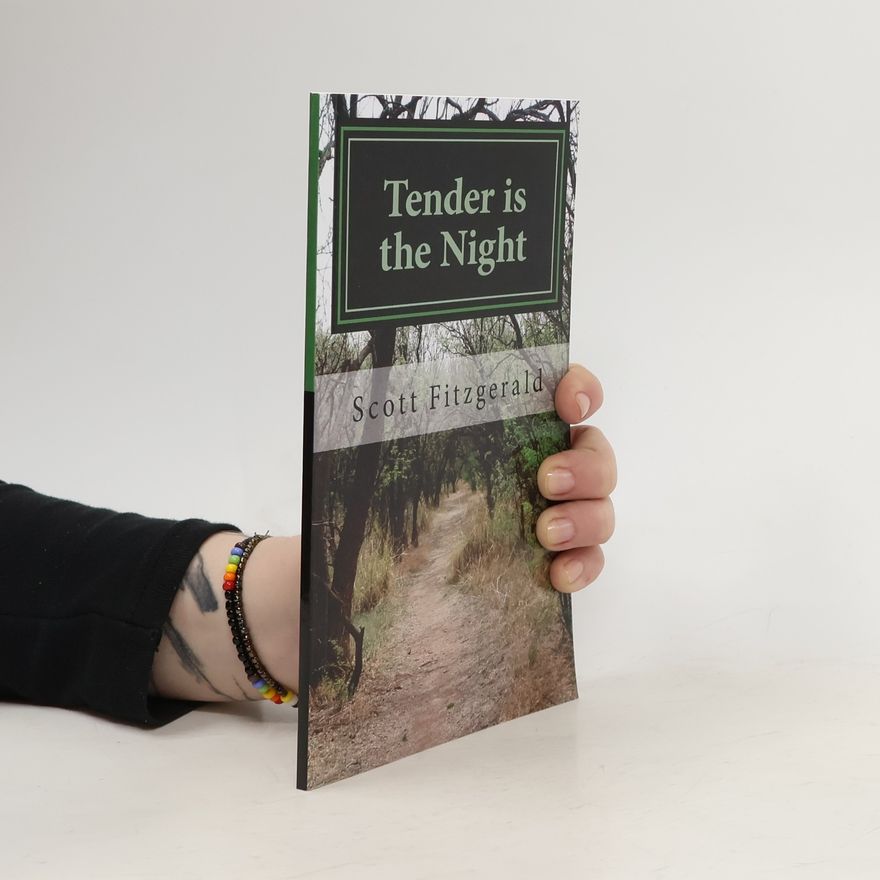F. Scott Fitzgerald Tender is the Night