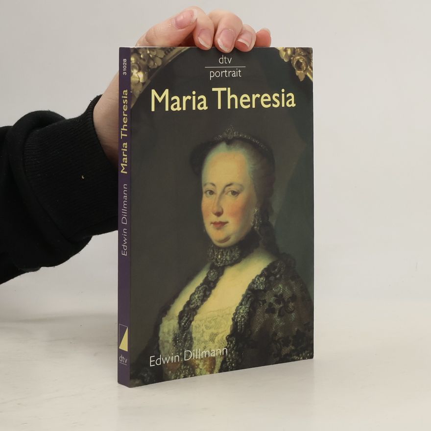 Edwin Dillmann Maria Theresia