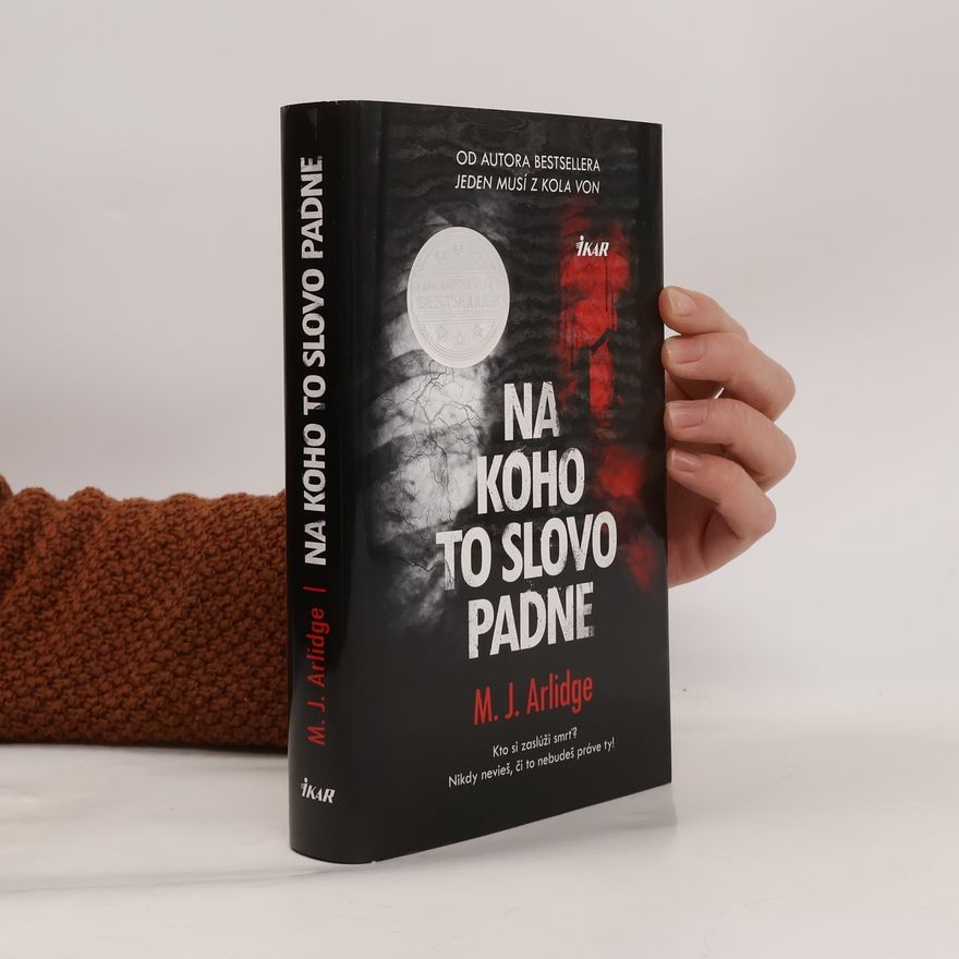 Matthew J. Arlidge Na koho to slovo padne