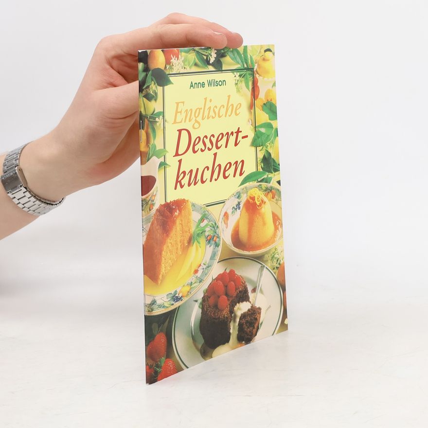 Anne Wilson Englische Dessertkuchen