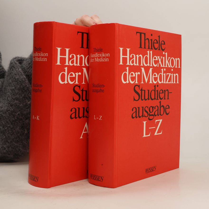 Collectif d'auteurs Thiele Handlexikon der Medizin. Studienausgabe A-K, L-Z