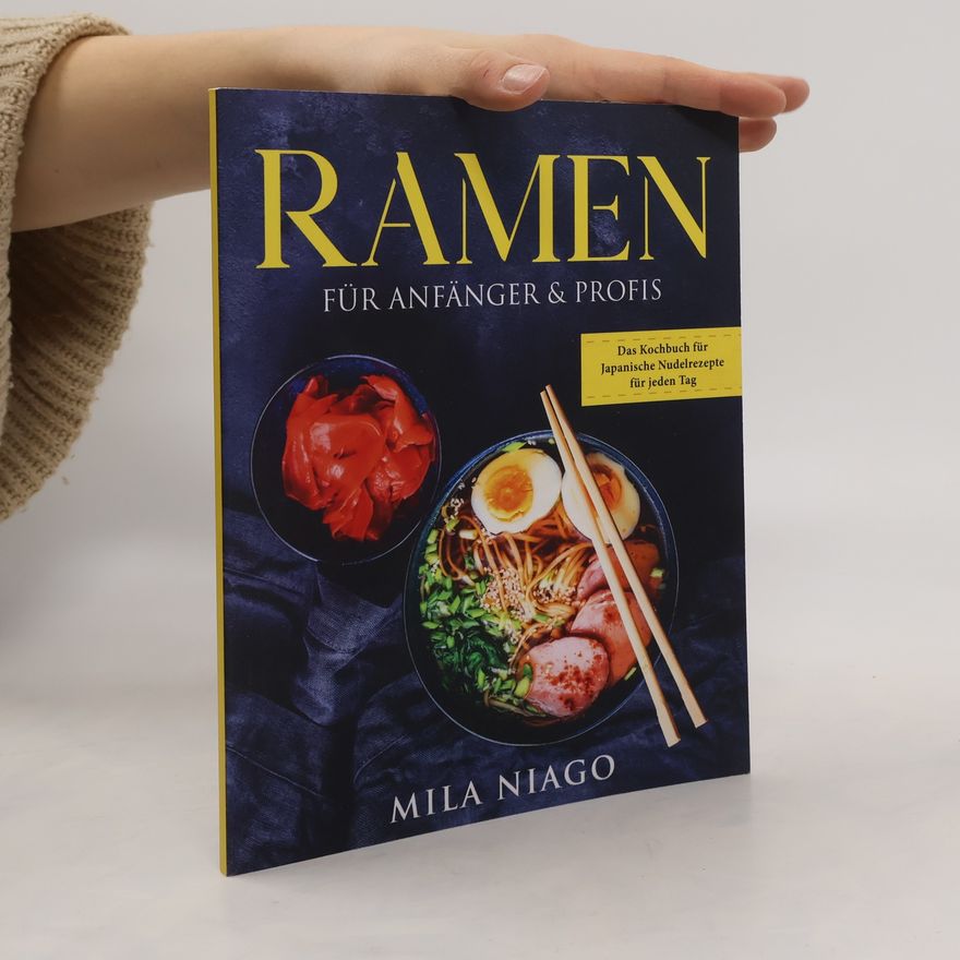 Mila Niago Ramen für Anfänger & Profis