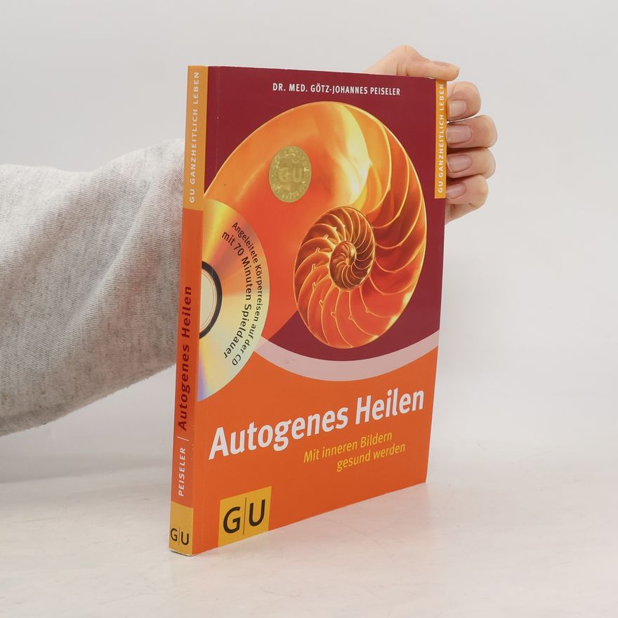 Autorenkollektiv Autogenes Heilen
