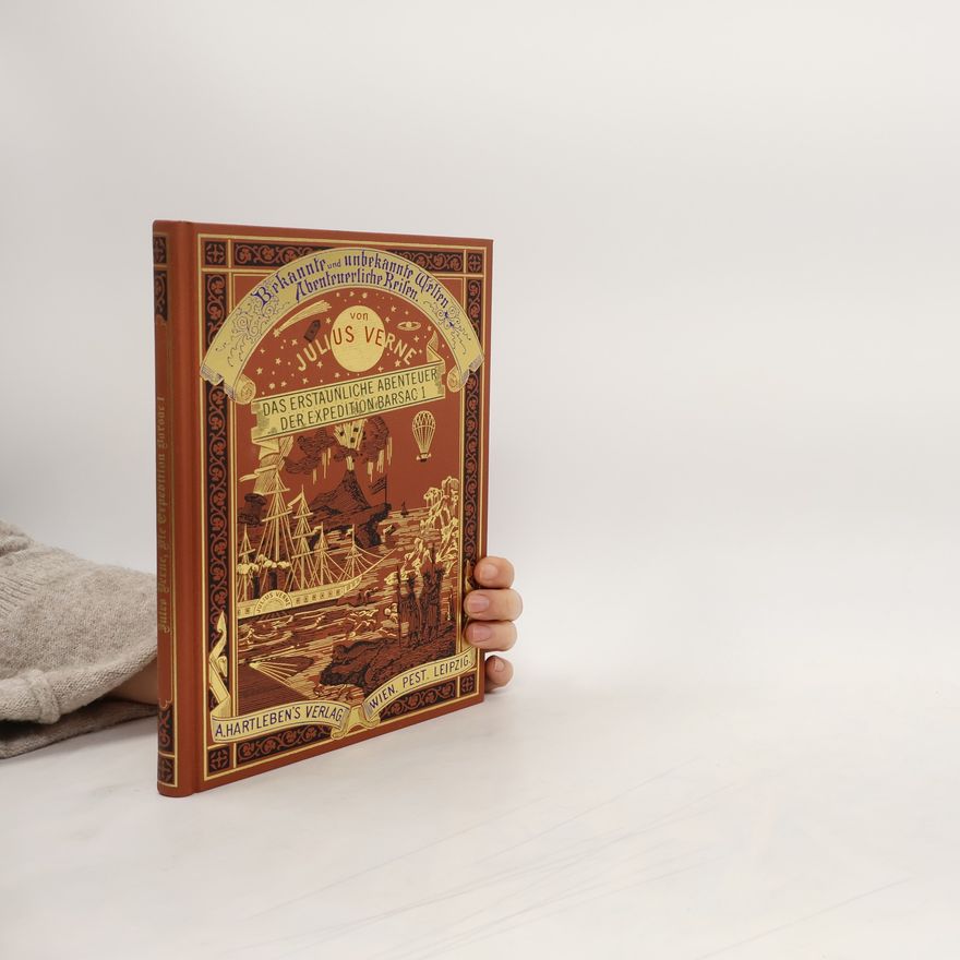 Jules Verne Das erstaunliche Abenteuer der Expedition Barsac 1