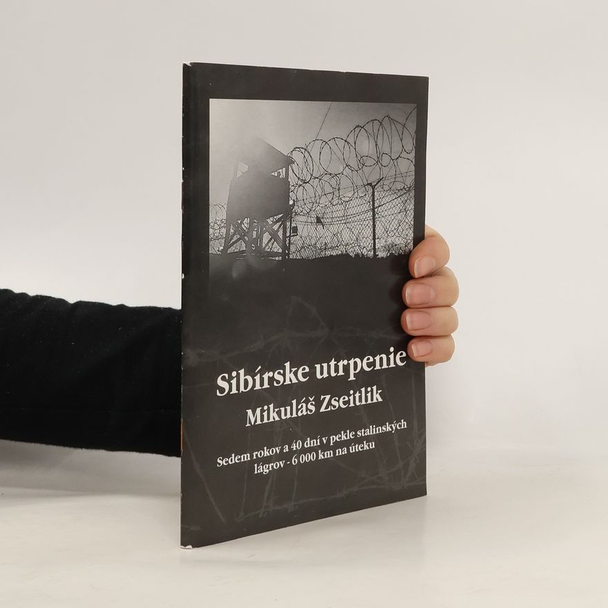 Mikuláš Zseitlik Sibírske utrpenie