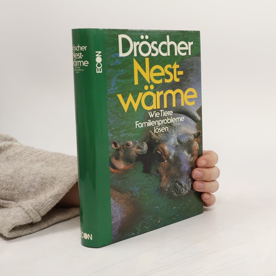 Vitus B. Dröscher Nestwärme