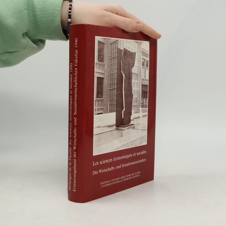 Collectif d'auteurs Mélanges de la Faculté des sciences économiques et sociales 1990: Les sciences économiques et sociales