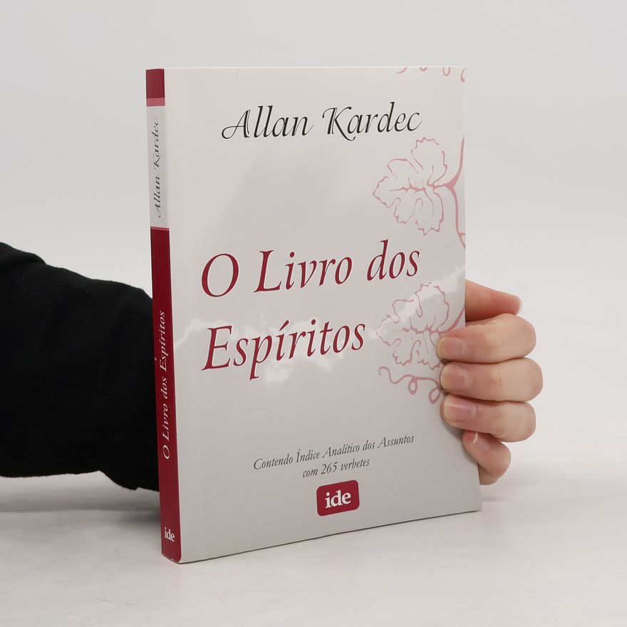 Allan Kardec O Livro dos Espíritos