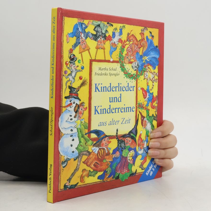 Autorenkollektiv Kinderlieder und Kinderreime aus alter Zeit