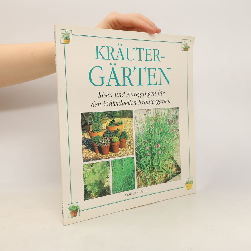 Graham A. Pavey Kräuter-Gärten