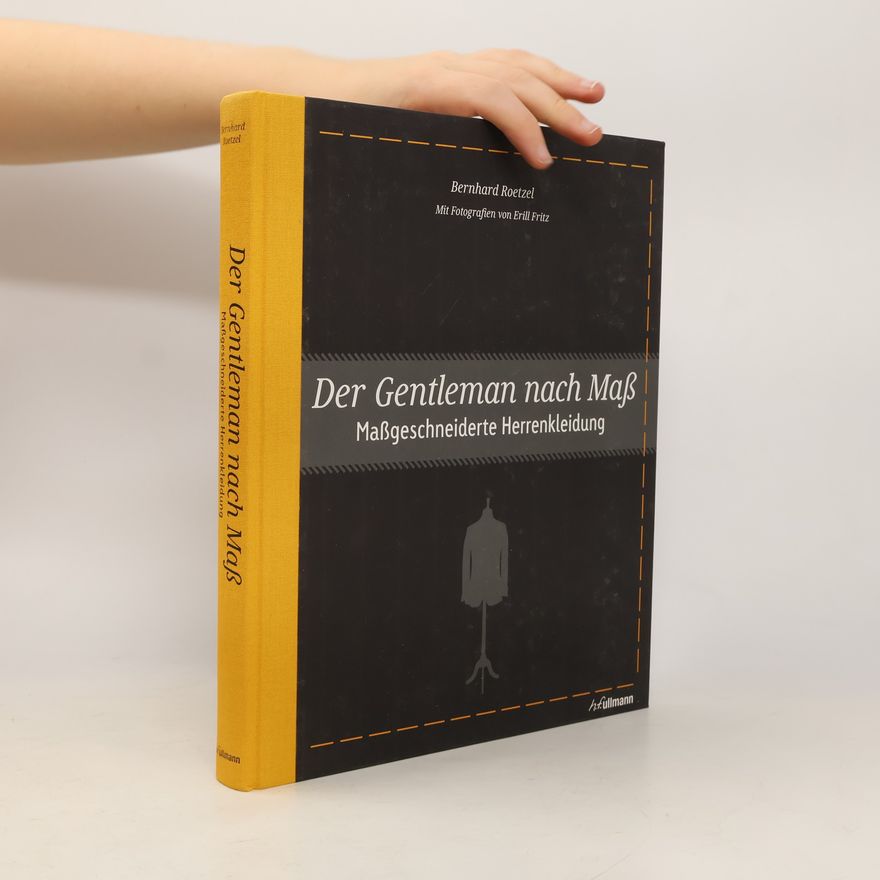 Bernhard Roetzel Der Gentleman nach Maß