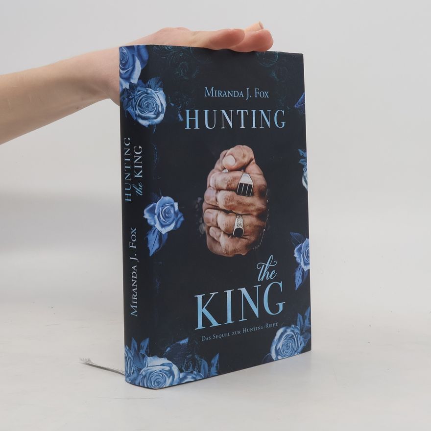 Miranda J. Fox Hunting The King