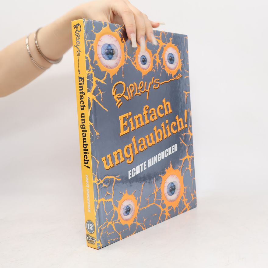 Geoff Tibballs Ripley's einfach unglaublich! - echte Hingucker