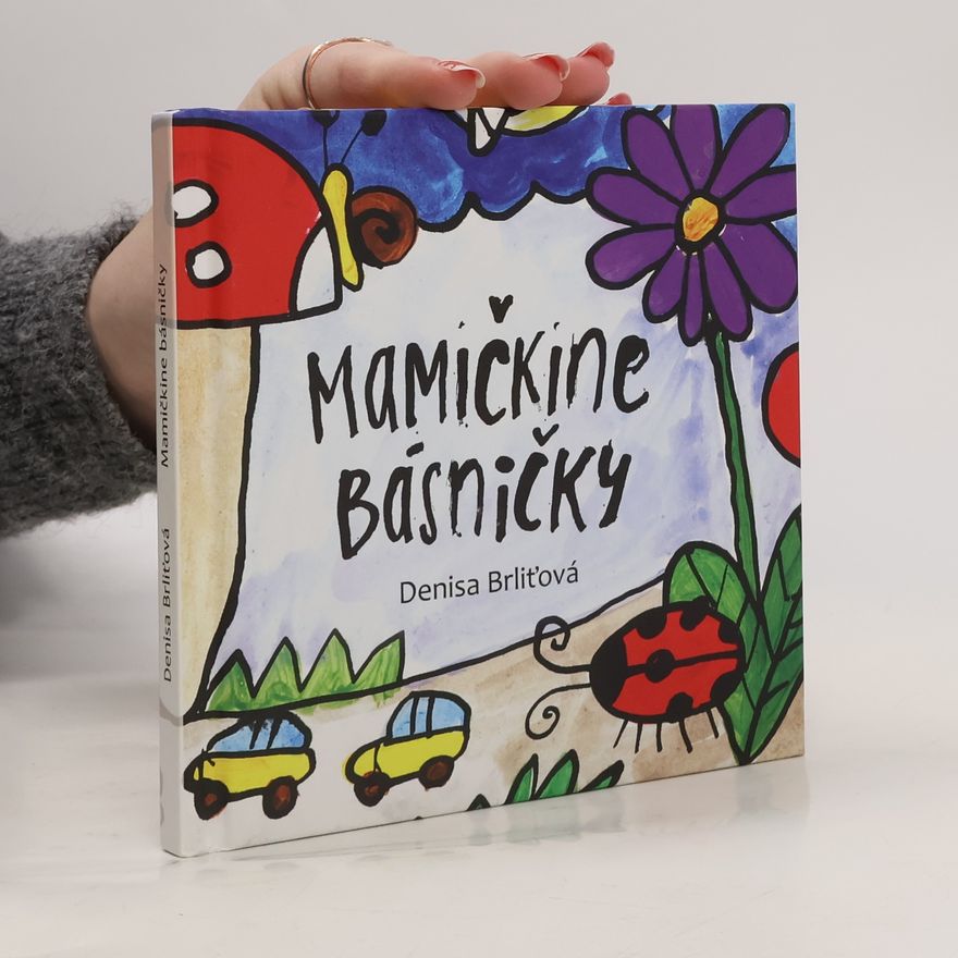 Brliťová Denisa Mamičkine básničky