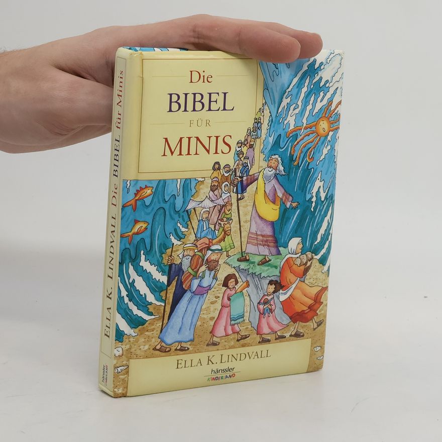 Ella K. Lindvall Die Bibel für Minis