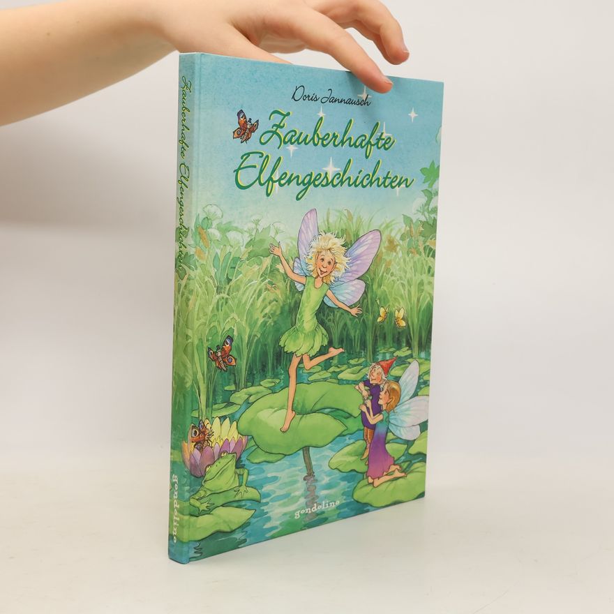 Doris Jannausch Zauberhafte Elfengeschichten