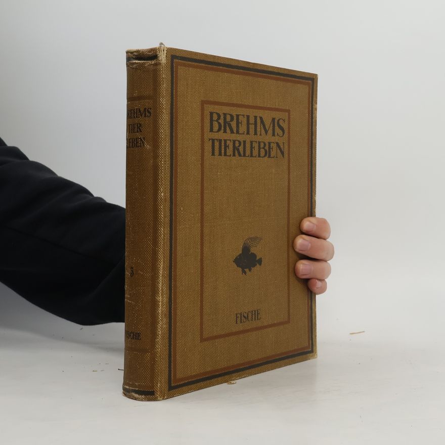 Collectif d'auteurs Brehms Tierleben. Fische