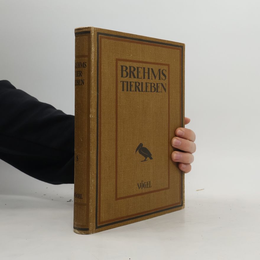 Alfred Edmund Brehm Brehms Tierleben. Vögel 8