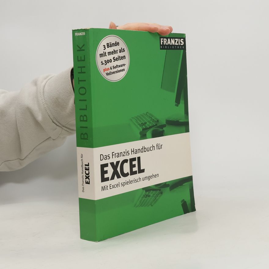 Kolektiv autorů Das Franzis Handbuch für EXCEL