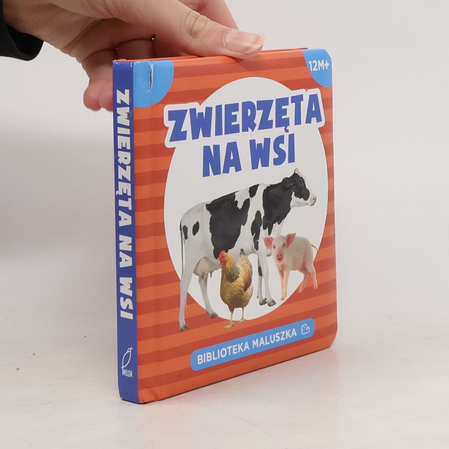 Kolektív autorov Biblioteka Maluszka: Zwierzęta na wsi