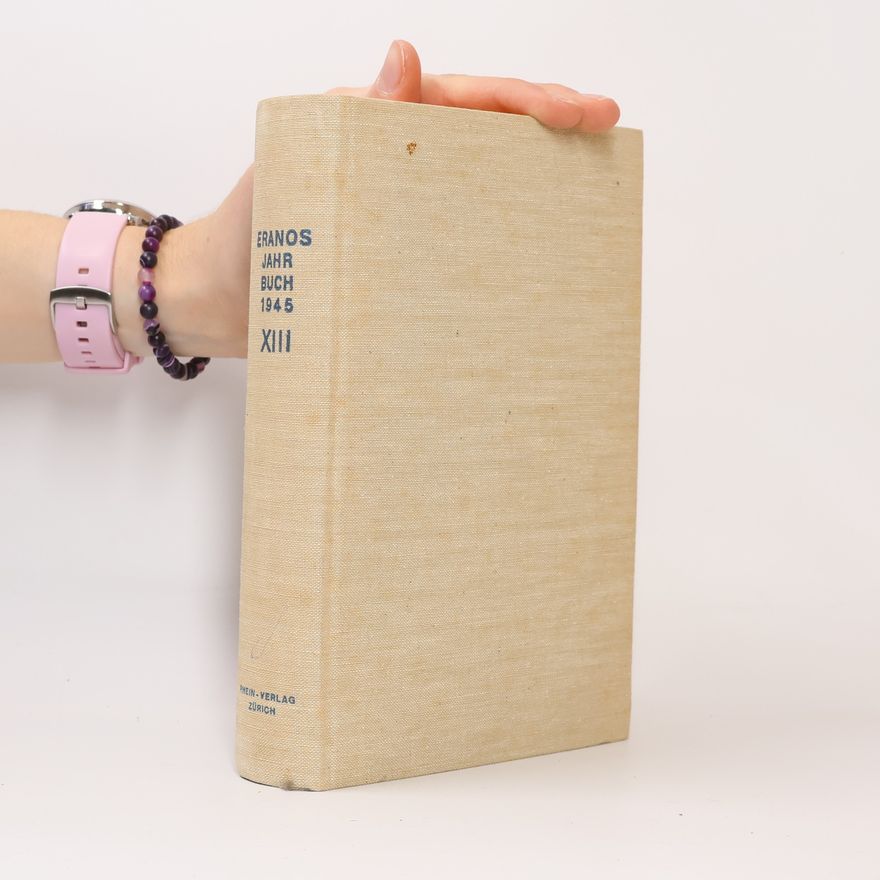 AA.VV. Eranos Jahrbuch 1945. XIII